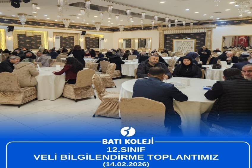 12.Sınıf Veli Bilgilendirme Toplantımız (14.02.2026)